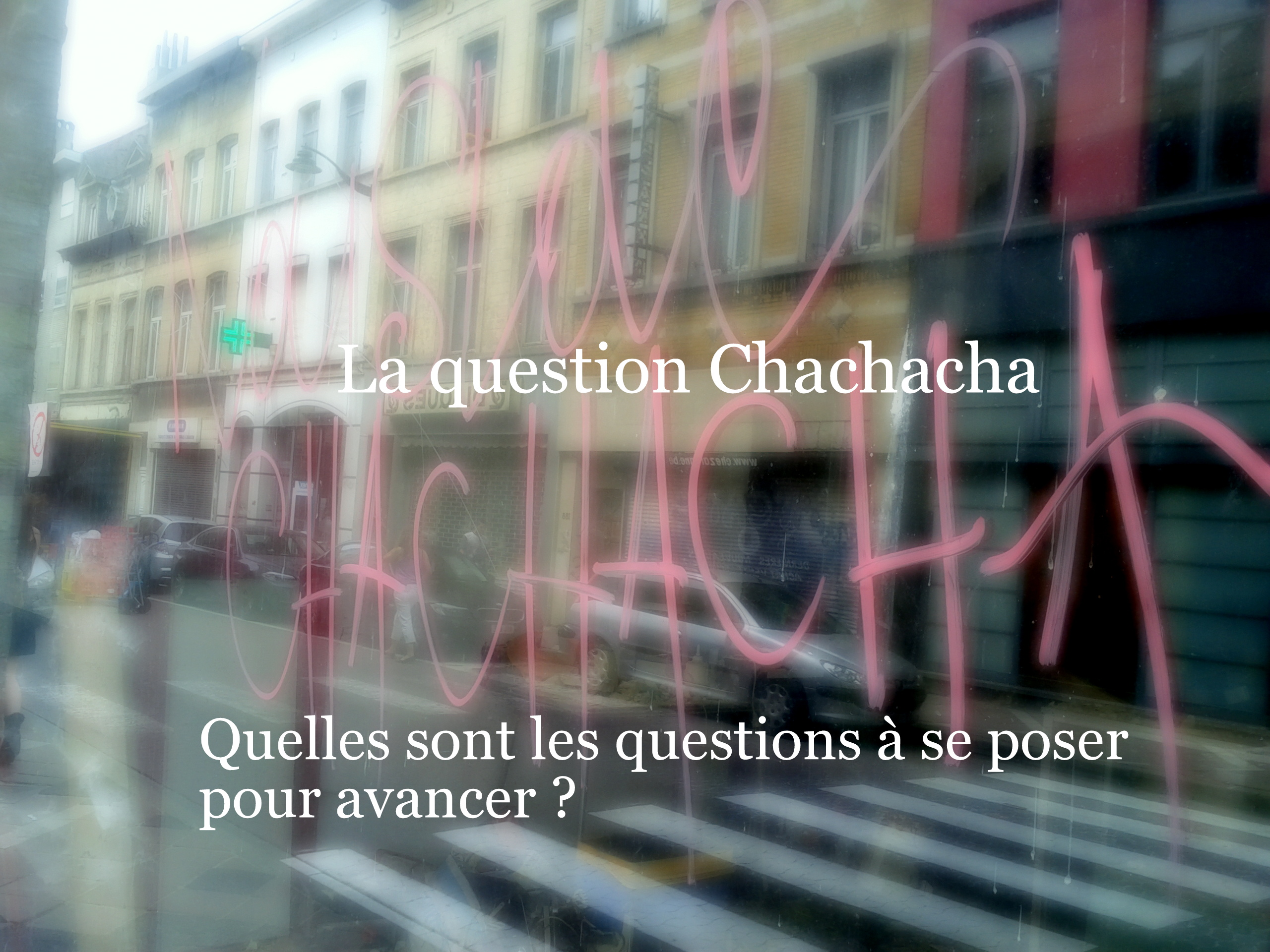 La question chachacha